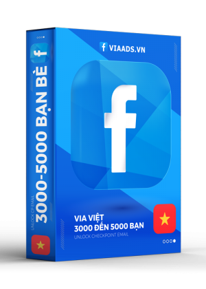 Via Việt 3000 đến 5000 bạn bè