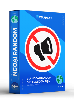 Via Ngoại Random Die ads 50-3k bạn bè